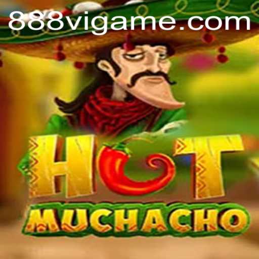 Exploring the Exciting World of HotMuchacho! Dive into Thrilling Gameplay with 888vi