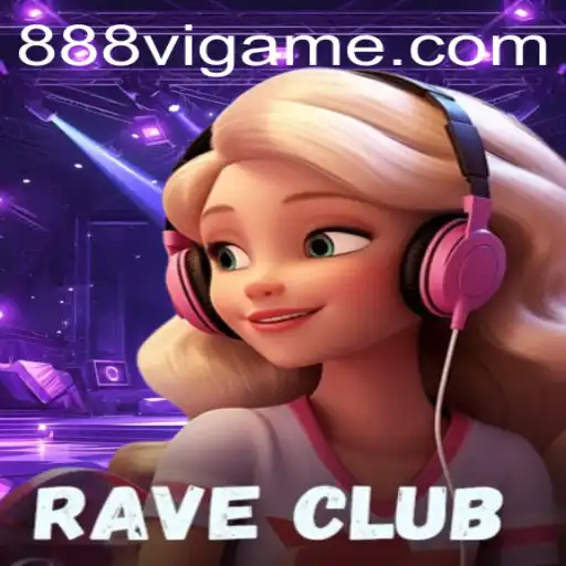 RaveClub: The Ultimate Gaming Experience with 888vi